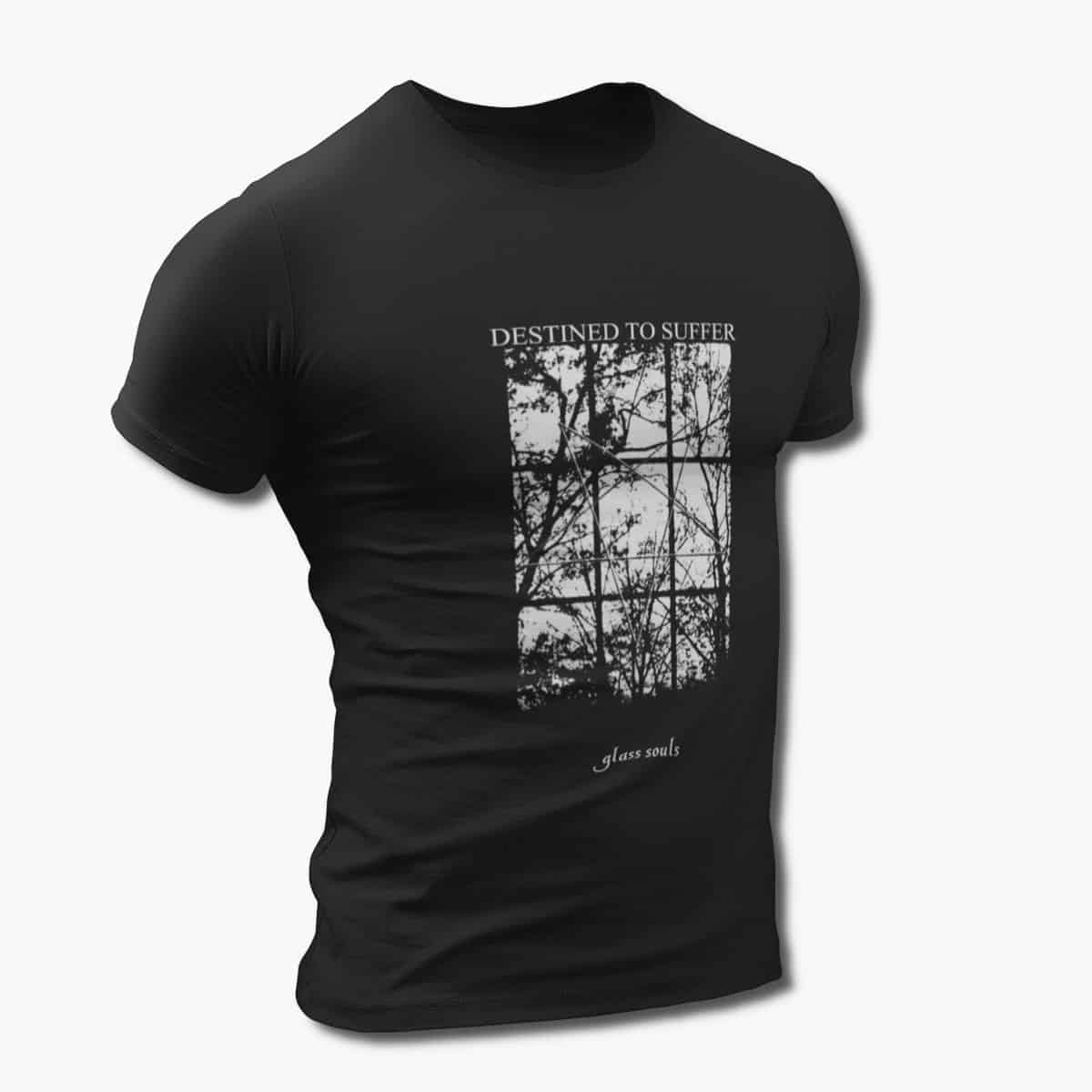 Destined to Suffer T-Shirt, Destined to Suffer Glass Souls Black Tee Shirt