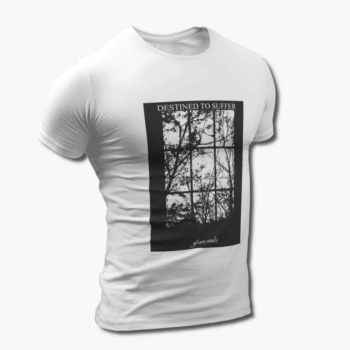 Destined to Suffer T-Shirt, Destined to Suffer Glass Souls White Tee Shirt