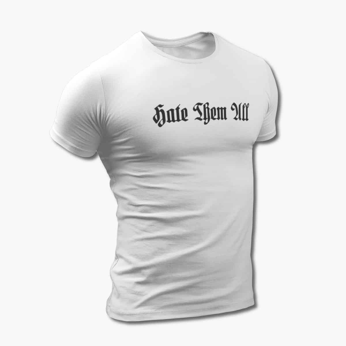 Hate Them All T-Shirt, Hate Them All Logo White Tee Shirt, Black Metal Merchandise