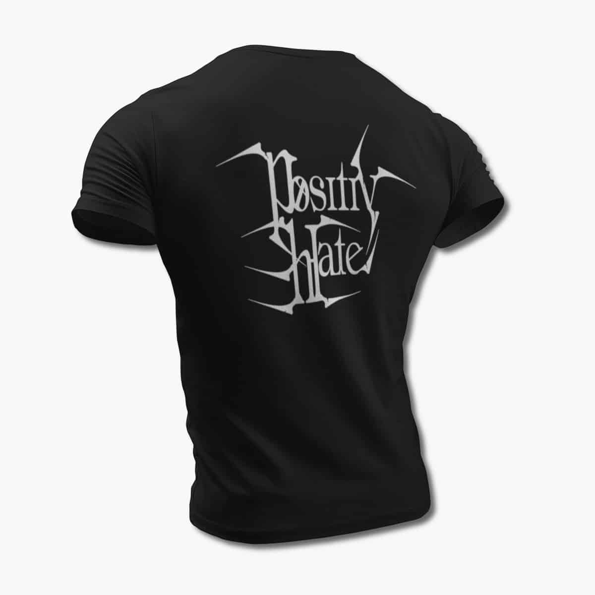 Positiv Hate T-Shirt, Positiv Hate Logo Black Tee Shirt, Heavy Metal, Black Metal Merchandise